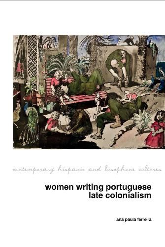 Cover image for Women Writing Portuguese Colonialism in Africa