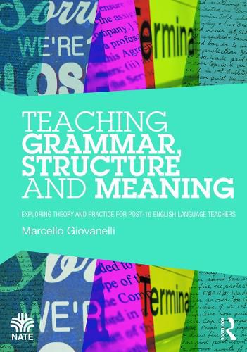Cover image for Teaching Grammar, Structure and Meaning
