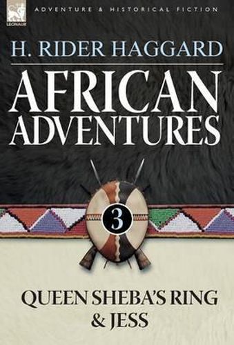 Cover image for African Adventures: 3-Queen Sheba's Ring & Jess