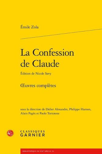 Cover image for La Confession de Claude: Oeuvres Completes