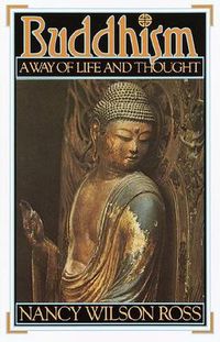 Cover image for Buddhism: Way of Life & Thought