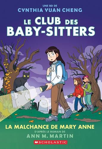 Cover image for Le Club Des Baby-Sitters: N˚ 13 - La Malchance de Mary Anne