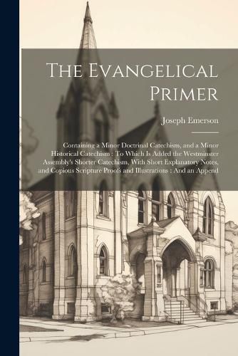 Cover image for The Evangelical Primer
