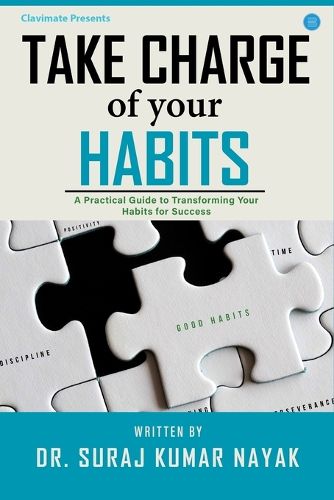 Cover image for Take Charge of Your Habits