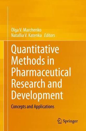 Cover image for Quantitative Methods in Pharmaceutical Research and Development: Concepts and Applications