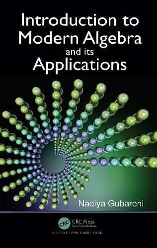 Cover image for Introduction to Modern Algebra and its Applications