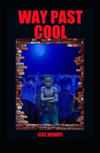 Cover image for Way Past Cool