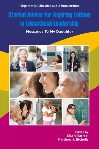 Cover image for Storied Advice for Aspiring Latinas in Educational Leadership