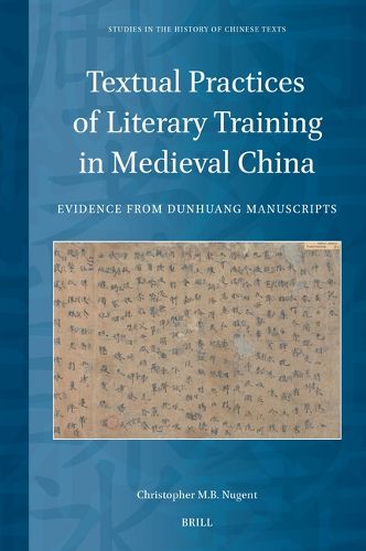 Cover image for Textual Practices of Literary Training in Medieval China