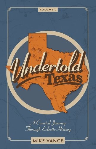 Cover image for Undertold Texas Volume 2