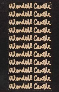 Cover image for Wendell Castle: Scrapbook 1958-1980