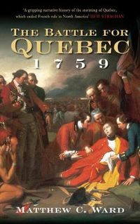 Cover image for The Battle for Quebec 1759