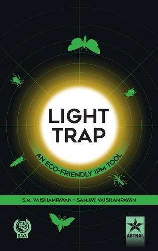 Cover image for Light Trap: An ECO-Friendly Ipm Tool