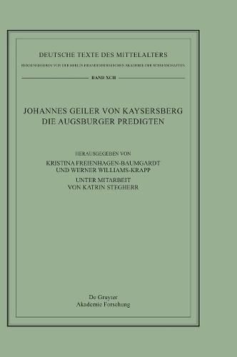 Johannes Geiler von Kaysersberg, Die Augsburger Predigten