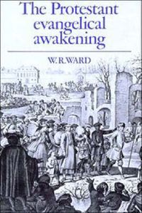 Cover image for The Protestant Evangelical Awakening