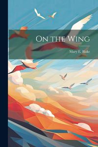 Cover image for On the Wing