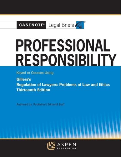 Cover image for Professional Responsibility, Keyed to Gillers's