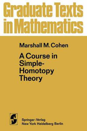 Cover image for A Course in Simple-Homotopy Theory