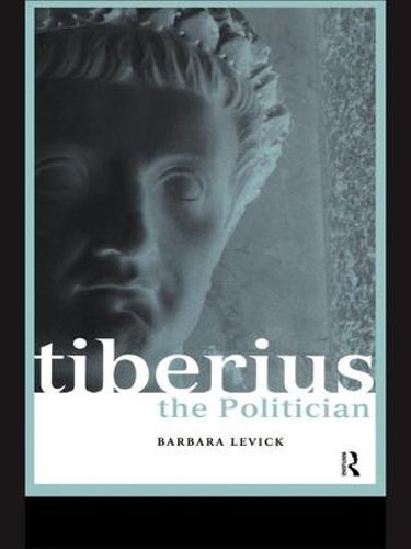 Cover image for Tiberius the Politician