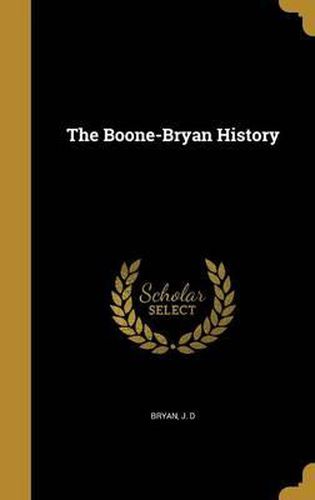 Cover image for The Boone-Bryan History