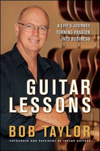 Cover image for Guitar Lessons: A Life's Journey Turning Passion into Business