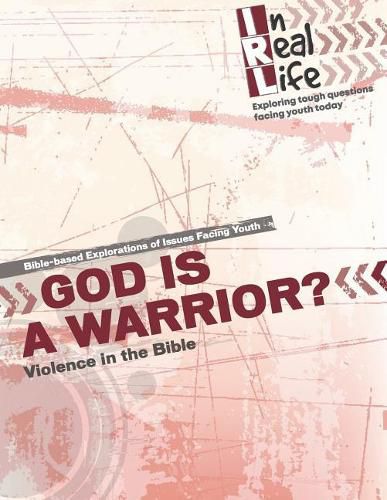 Cover image for God is a Warrior?: Violence in the Bible