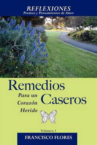 Cover image for Reflexiones: Remedios Caseros para un Corazon Herido