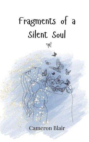 Cover image for Fragments of a Silent Soul