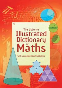 Cover image for Usborne Illustrated Dictionary of Maths