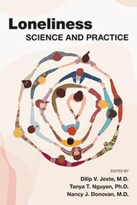 Cover image for Loneliness: Science and Practice