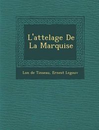 Cover image for L'Attelage de La Marquise