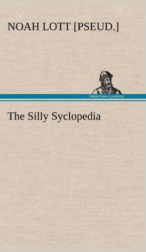 Cover image for The Silly Syclopedia