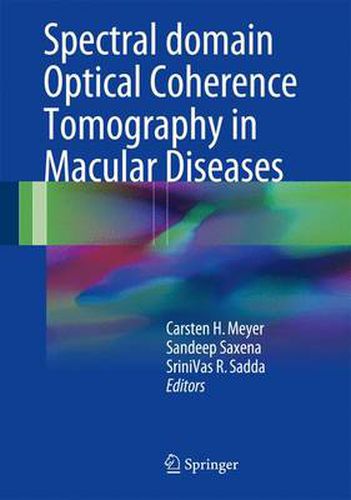 Cover image for Spectral Domain Optical Coherence Tomography in Macular Diseases