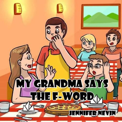 Cover image for My Grandma Says the F-Word