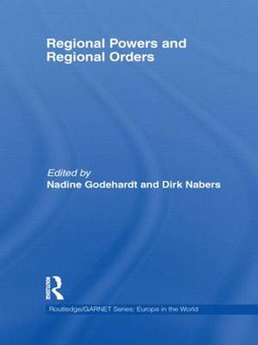 Cover image for Regional Powers and Regional Orders