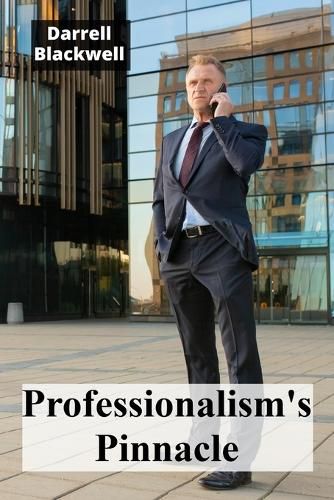 Cover image for Professionalism's Pinnacle