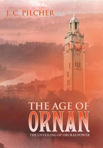 Cover image for The Age of Ornan: The Unveiling of Oruras Power