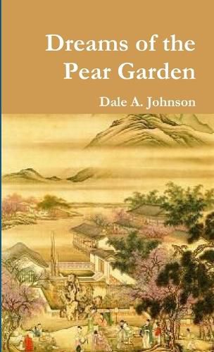 Cover image for Dreams of the Pear Garden