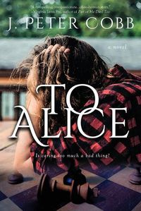 Cover image for To Alice