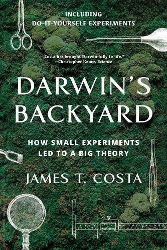 Cover image for Darwin's Backyard: How Small Experiments Led to a Big Theory