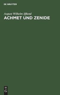 Cover image for Achmet und Zenide