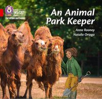 Cover image for An Animal Park Keeper: Band 02b/Red B