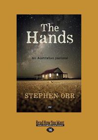 Cover image for The Hands: An Australian pastoral