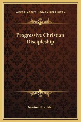 Progressive Christian Discipleship