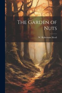 Cover image for The Garden of Nuts