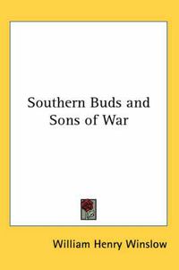 Cover image for Southern Buds and Sons of War