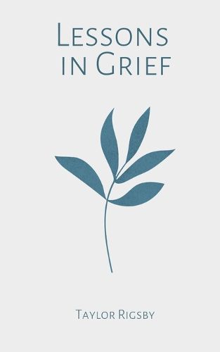 Cover image for Lessons in Grief