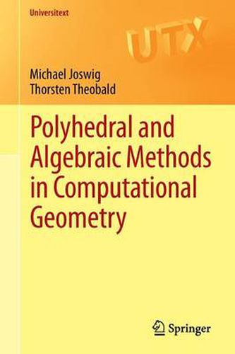 Cover image for Polyhedral and Algebraic Methods in Computational Geometry