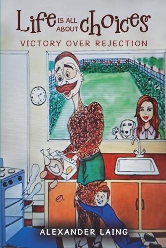 Cover image for Life is all about Choices