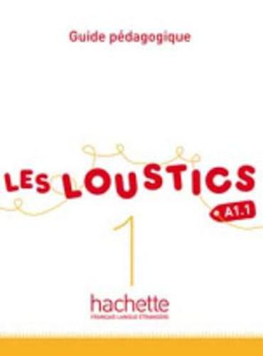 Cover image for Les Loustics: Guide pedagogique 1